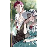 無自覚聖女は今日も無意識に力を垂れ流す XFVGA(480×854)壁紙 エドワード,カロリーナ