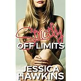 Strictly Off Limits: A Forbidden Romance Novella