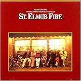 St. Elmo's Fire: Original Motion Picture Soundtrack