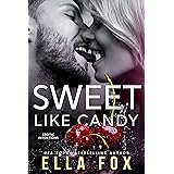 Sweet Like Candy (Erotic Intentions)