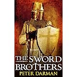 The Sword Brothers (Crusader Chronicles Book 1)