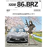 XaCAR86&BRZmagazine(ザッカー86&BRZマガジン)2020年4月号