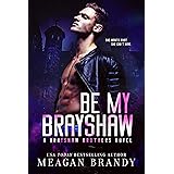Be My Brayshaw