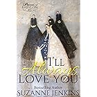 I'll Always Love You: Pam of Babylon Book # 10