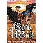 A Bond of Thread (The Mountain Fell Book 1)