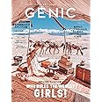 GENIC|Who Rules the World? GIRLS! 2018年 9月号 VOL.47