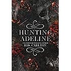 Hunting Adeline (Cat and Mouse Duet Book 2) (English Edition)