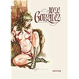 Art Of Jose Gonzalez (English Edition)
