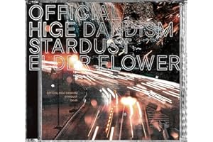 【Amazon.co.jp限定】スターダスト/エルダーフラワー(CD+Blu-ray) - Official髭男dism(メガジャケ付)