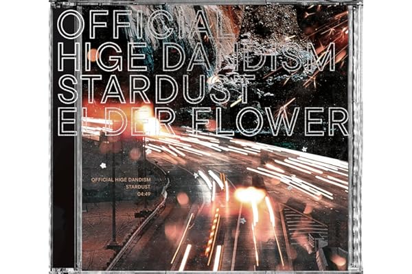 【Amazon.co.jp限定】スターダスト/エルダーフラワー(CD+Blu-ray) - Official髭男dism(メガジャケ付)