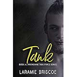 Tank (Moonshine Task Force Book 2)