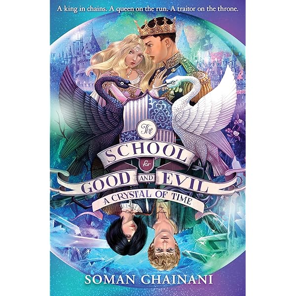 The School For Good And Evil (6) - One True King: Book 6