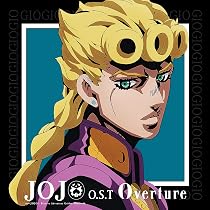 ジョジョの奇妙な冒険 黄金の風 O.S.T Vol.1 Overtureサントラ Amazon.co.jp: Jojo'S Bizarre Adventure: Golden Wind (Original