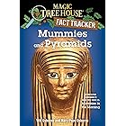 Mummies and Pyramids: A Nonfiction Companion to Magic Tree House #3: Mummies in the Morning (Magic Tree House: Fact Trekker) 