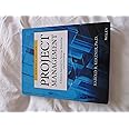 Project Management: A Systems Approach to Planning, Scheduling, and Controlling, Eleventh Edition