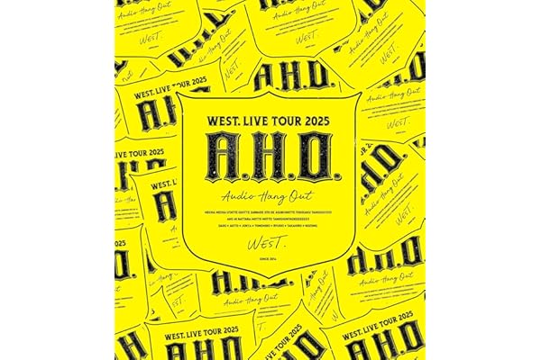 WEST. LIVE TOUR 2025 A.H.O. -Audio Hang Out- (通常盤) (Blu-ray) -WEST.