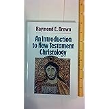 An Introduction to New Testament Christology