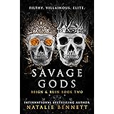 Savage Gods (Reign & Ruin Book 2)
