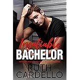Insatiable Bachelor (Bachelor Tower Series, Book 1)