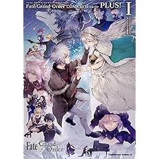 Fate Grand Order コミックアラカルト Plus I 角川コミックス エース Type Moon コンプエース編集部 本 通販 Amazon