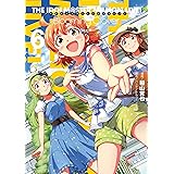 アイドルマスター ミリオンライブ! Blooming Clover 6 (電撃コミックスNEXT)