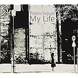 My Life