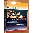 Bates' Guide to Physical Examinaton and History Taking