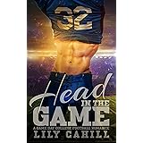 Head in the Game: A Game Day College Football Romance