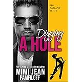 DIGGING A HOLE (The OHellNO Series Book 3)