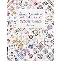 The Vintage Flower Sampler Quilt: A Step-By-Step Guide To Sewing A
