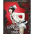 NANA MIZUKI LIVE GRACE -OPUSII-×UNION [Blu-ray]