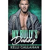 My Bully's Daddy (Once Upon a Daddy)