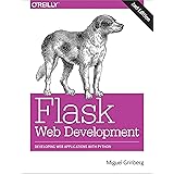 Flask Web Development: Developing Web Applications with Python
