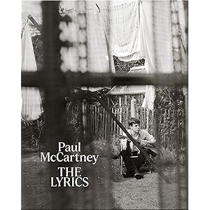 The Lyrics: 1956 to the Present The Lyrics: 1956 to the Present