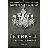 Enthrall (Book 1): A Billionaire Romance (Enthrall Sessions)