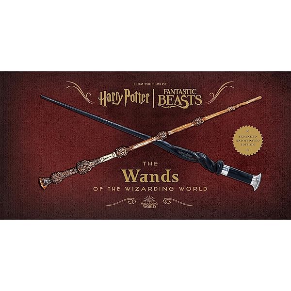 Harry Potter and Fantastic Beasts: The Wands of the Wizarding