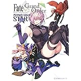 Ｆａｔｅ／Ｇｒａｎｄ　Ｏｒｄｅｒ　アンソロジーコミック　ＳＴＡＲ（１） (星海社コミックス)
