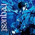 request (期間生産限定盤) (特典なし)