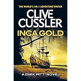 Inca Gold (Dirk Pitt Book 12) (English Edition)