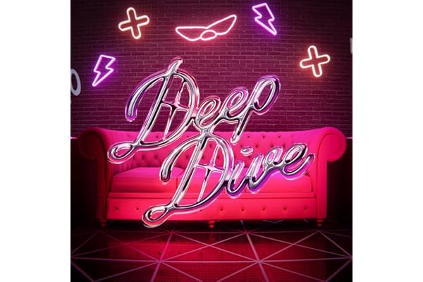 Deep Dive