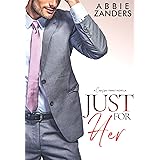 Just For Her: A Cerasino Family Novella (Cerasino Family Novellas Book 3)