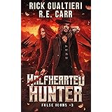 Halfhearted Hunter (False Icons Book 3) (English Edition)