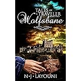 Wolfsbane: Tales of a Traveler: Book Two: Wolfsbane (Time Travel Series)
