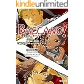 バッカーノ！ 1933〈上〉　THE SLASH ～クモリノチアメ～ (電撃文庫)