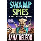 Swamp Spies (Miss Fortune Mysteries Book 26)