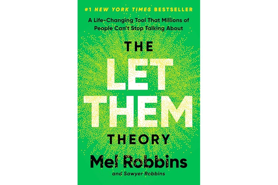 The Let Them Theory: A Life-Changing Tool That Millions of People Can't Stop Talking About