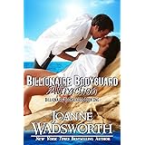 Billionaire Bodyguard Attraction (Billionaire Bodyguards Book 1)