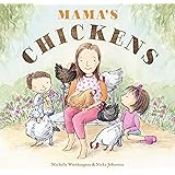 Mama's Chickens