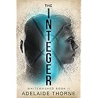 The Integer: A YA Sci-Fi Adventure (Whitewashed Book 2)