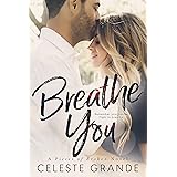 Breathe You (Pieces of Broken Book 2)